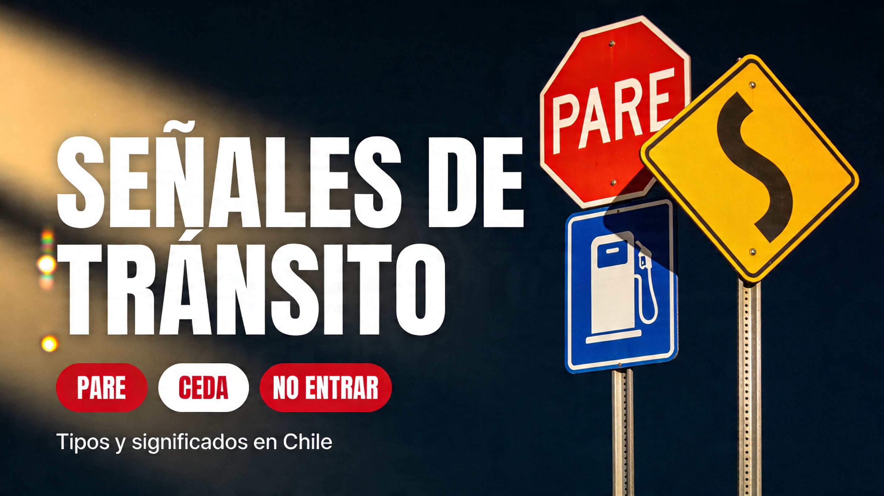 Tipos de señales de tránsito en Chile