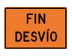 Señal de tránsito FIN DE DESVÍO