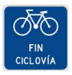Señal de tránsito FIN CICLOVÍA