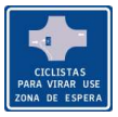 Señal de tránsito ZONA ESPERA ESPECIAL CICLOS