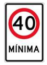 Señal de tránsito VELOCIDAD MÍNIMA